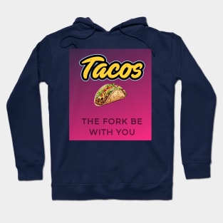 tacos shirt Hoodie